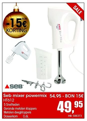 Aanbiedingen Seb mixer powermix ht612 - SEB - Geldig van 07/12/2015 tot 31/12/2015 bij Multi Bazar