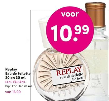 Aanbiedingen Replay eau de toilette - Replay - Geldig van 23/11/2015 tot 06/12/2015 bij da