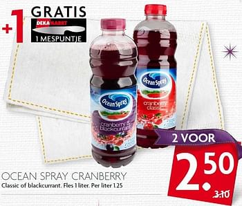 Aanbiedingen Ocean spray cranberry classic of blackcurrant - Ocean Spray - Geldig van 29/11/2015 tot 05/12/2015 bij Deka Markt