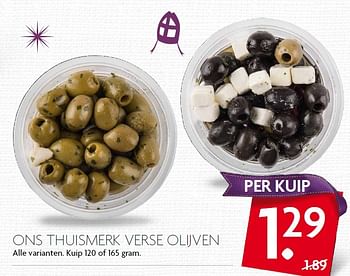 Aanbiedingen Ons thuismerk verse olijven - Huismerk - Deka Markt - Geldig van 29/11/2015 tot 05/12/2015 bij Deka Markt