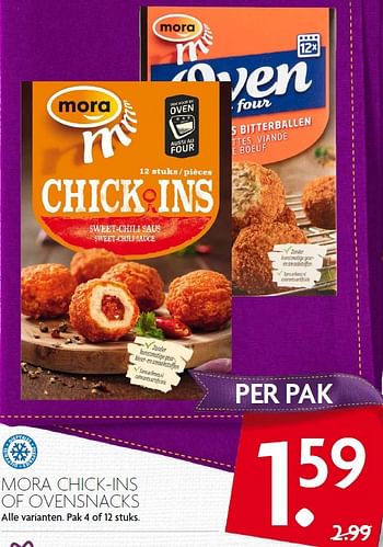 Aanbiedingen Mora chick-ins of ovensnacks - Mora - Geldig van 29/11/2015 tot 05/12/2015 bij Deka Markt