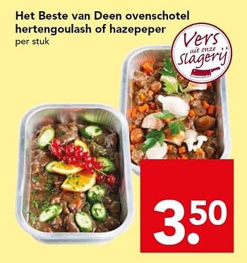 Aanbiedingen Het beste van deen ovenschotel hertengoulash of hazepeper - Huismerk deen supermarkt - Geldig van 29/11/2015 tot 05/12/2015 bij Deen Supermarkten