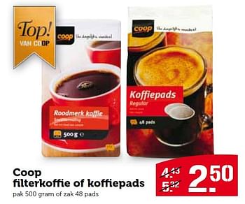 Aanbiedingen Coop filterkoffie of koffiepads - Huismerk - Coop - Geldig van 30/11/2015 tot 06/12/2015 bij Coop