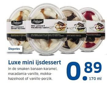 Aanbiedingen Luxe mini ijsdessert - Delicieux - Geldig van 30/11/2015 tot 06/12/2015 bij Lidl