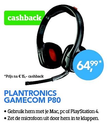 Aanbiedingen Plantronics gamecom p80 headset - Plantronics - Geldig van 01/12/2015 tot 03/01/2016 bij Coolblue