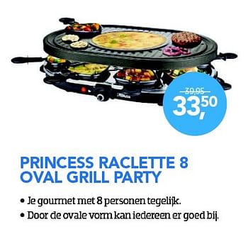 Aanbiedingen Princess raclette 8 oval grill party - Princess - Geldig van 01/12/2015 tot 03/01/2016 bij Coolblue