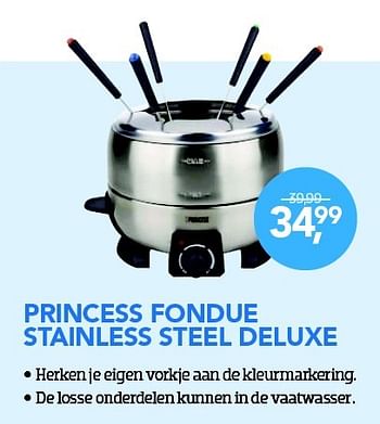 Aanbiedingen Princess fondue stainless steel deluxe - Princess - Geldig van 01/12/2015 tot 03/01/2016 bij Coolblue