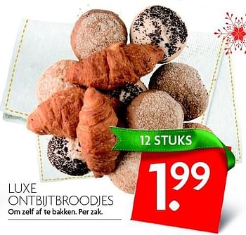 Aanbiedingen Luxe ontbijtbroodjes - Huismerk - Deka Markt - Geldig van 13/12/2015 tot 19/12/2015 bij Deka Markt