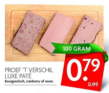 Aanbiedingen Proef `t verschil luxe paté - Huismerk - Deka Markt - Geldig van 13/12/2015 tot 19/12/2015 bij Deka Markt