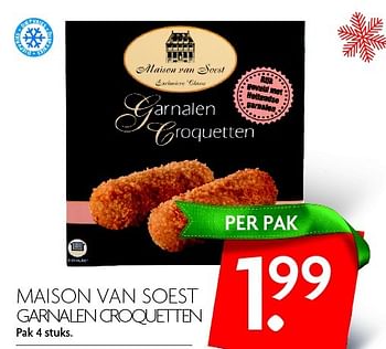 Aanbiedingen Maison van soest garnalen croquetten - Maison van Soest - Geldig van 13/12/2015 tot 19/12/2015 bij Deka Markt