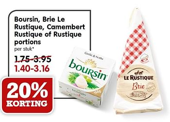 Aanbiedingen Boursin, brie le rustique, camembert rustique of rustique portions - Boursin - Geldig van 13/12/2015 tot 19/12/2015 bij Em-té