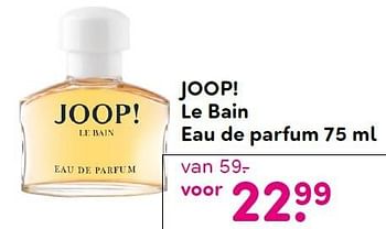 Aanbiedingen Joop! le bain eau de parfum - Joop! - Geldig van 07/12/2015 tot 20/12/2015 bij da