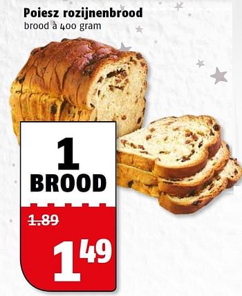 Aanbiedingen Poiesz rozijnenbrood - Huismerk Poiesz - Geldig van 14/12/2015 tot 20/12/2015 bij Poiesz