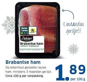 Aanbiedingen Brabantse ham - Delicieux - Geldig van 14/12/2015 tot 20/12/2015 bij Lidl