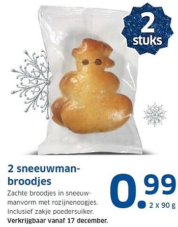 Aanbiedingen 2 sneeuwmanbroodjes - Huismerk - Lidl - Geldig van 14/12/2015 tot 20/12/2015 bij Lidl