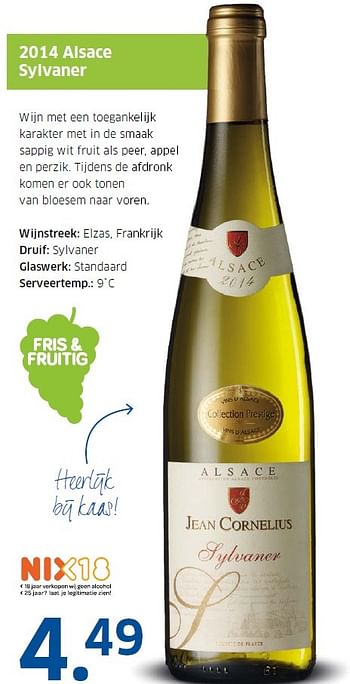 Aanbiedingen 2014 alsace sylvaner - Witte wijnen - Geldig van 14/12/2015 tot 20/12/2015 bij Lidl