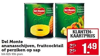 Aanbiedingen Del monte ananasschijven, fruitcocktail of perziken op sap - Del Monte - Geldig van 21/12/2015 tot 27/12/2015 bij Coop