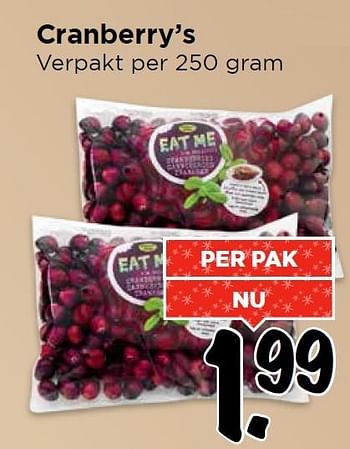Aanbiedingen Cranberry`s - Eat Me - Geldig van 20/12/2015 tot 27/12/2015 bij Vomar