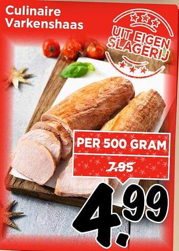 Aanbiedingen Culinaire varkenshaas - Huismerk Vomar - Geldig van 20/12/2015 tot 27/12/2015 bij Vomar