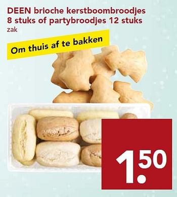 Aanbiedingen Deen brioche kerstboombroodjes 8 stuks of partybroodjes 12 stuks - Huismerk deen supermarkt - Geldig van 20/12/2015 tot 26/12/2015 bij Deen Supermarkten