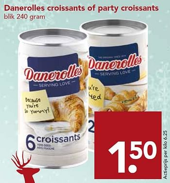 Aanbiedingen Danerolles croissants of party croissants - Danerolles - Geldig van 20/12/2015 tot 26/12/2015 bij Deen Supermarkten
