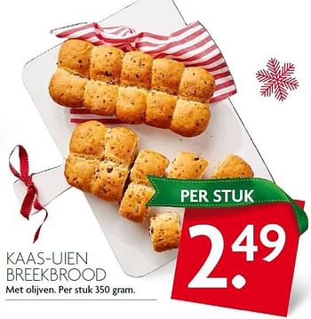 Aanbiedingen Kaas-uien breekbrood met olijven - Huismerk - Deka Markt - Geldig van 20/12/2015 tot 26/12/2015 bij Deka Markt