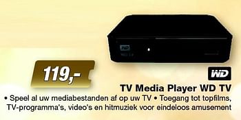 Aanbiedingen Western digital tv media player wd tv - Western Digital - Geldig van 14/12/2015 tot 27/12/2015 bij ElectronicPartner