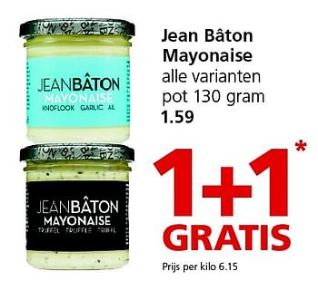Aanbiedingen Jean bâton mayonaise - Jean BÃ¢ton - Geldig van 21/12/2015 tot 27/12/2015 bij Jan Linders