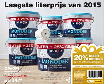 Aanbiedingen Histor monodek 10 + 2,5 liter - Histor - Geldig van 21/12/2015 tot 27/12/2015 bij Praxis