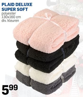 Aanbiedingen Plaid deluxe super soft - Huismerk - Action - Geldig van 05/12/2015 tot 31/12/2015 bij Action