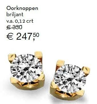 Aanbiedingen Oorknoppen briljant v.a. 0,12 crt - Huismerk - Siebel Juweliers - Geldig van 13/12/2015 tot 31/12/2015 bij Siebel Juweliers