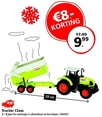 Aanbiedingen Tractor claas - Dickie - Geldig van 19/12/2015 tot 31/12/2015 bij Intertoys