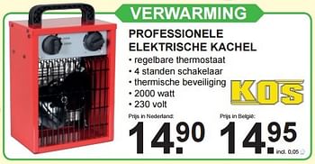 Aanbiedingen Kos verwarming professionele elektrische kachel - Kos - Geldig van 04/01/2016 tot 24/01/2016 bij Van Cranenbroek