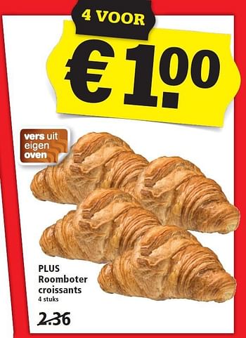 Aanbiedingen Plus roomboter croissants - Huismerk - Plus - Geldig van 03/01/2016 tot 09/01/2016 bij Plus