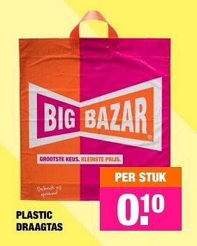 Aanbiedingen Plastic draagtas - Huismerk - Big Bazar - Geldig van 18/01/2016 tot 31/01/2016 bij Big Bazar