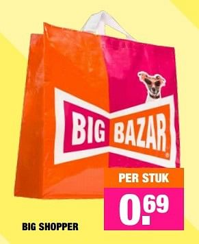 Aanbiedingen Big shopper - Huismerk - Big Bazar - Geldig van 18/01/2016 tot 31/01/2016 bij Big Bazar