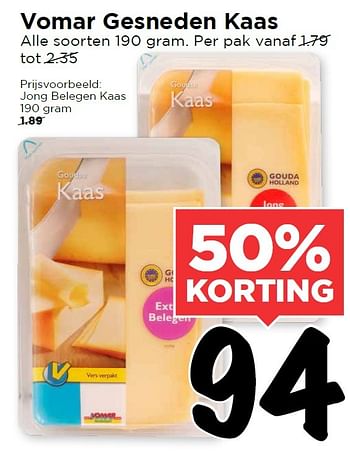 Aanbiedingen Vomar gesneden kaas - Huismerk Vomar - Geldig van 24/01/2016 tot 30/01/2016 bij Vomar