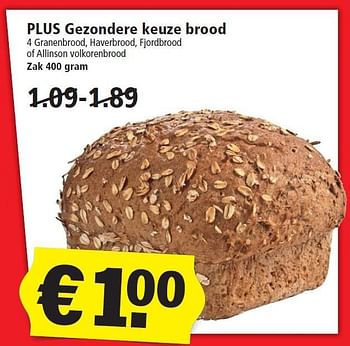 Aanbiedingen Plus gezondere keuze brood - Huismerk - Plus - Geldig van 24/01/2016 tot 30/01/2016 bij Plus