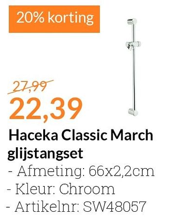 Aanbiedingen Haceka classic march glijstangset - Haceka - Geldig van 01/02/2016 tot 29/02/2016 bij Sanitairwinkel