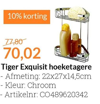 Aanbiedingen Tiger exquisit hoeketagere - Tiger - Geldig van 01/02/2016 tot 29/02/2016 bij Sanitairwinkel