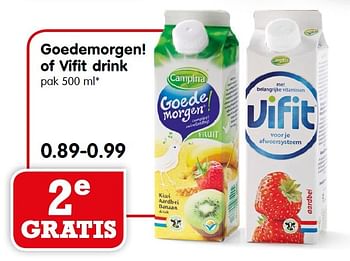 Aanbiedingen Goedemorgen! of vifit drink - Campina - Geldig van 31/01/2016 tot 06/02/2016 bij Em-té