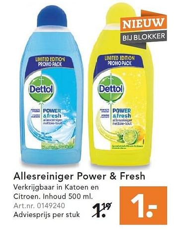 Aanbiedingen Allesreiniger power + fresh - Dettol - Geldig van 01/02/2016 tot 14/02/2016 bij Blokker