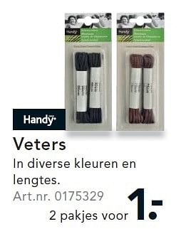 Aanbiedingen Veters - Handy - Geldig van 01/02/2016 tot 14/02/2016 bij Blokker