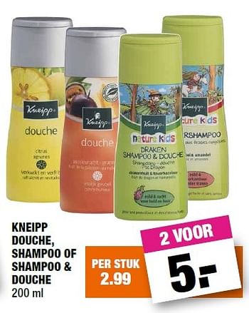 Aanbiedingen Kneipp douche, shampoo of shampoo + douche - Kneipp - Geldig van 01/02/2016 tot 14/02/2016 bij Big Bazar
