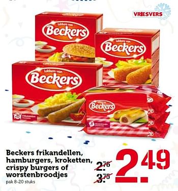 Aanbiedingen Beckers frikandellen, hamburgers, kroketten, crispy burgers of worstenbroodjes - Beckers - Geldig van 01/02/2016 tot 07/02/2016 bij Coop