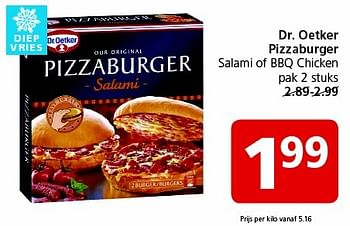 Aanbiedingen Dr. oetker pizzaburger salami of bbq chicken - Dr. Oetker - Geldig van 01/02/2016 tot 07/02/2016 bij Jan Linders