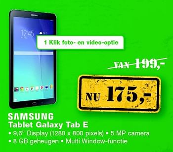 Aanbiedingen Samsung tablet galaxy tab e - Samsung - Geldig van 01/02/2016 tot 14/02/2016 bij ElectronicPartner