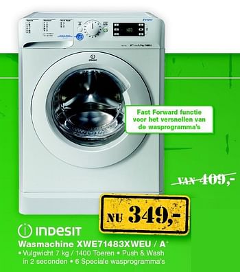 Aanbiedingen Indesit wasmachine xwe71483xweu - a+ - Indesit - Geldig van 01/02/2016 tot 14/02/2016 bij ElectronicPartner