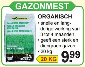 Aanbiedingen Gazonmest organisch - Huismerk - Van Cranenbroek - Geldig van 15/02/2016 tot 06/03/2016 bij Van Cranenbroek