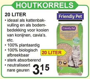 Aanbiedingen Houtkorrels - Friendly pet - Geldig van 15/02/2016 tot 06/03/2016 bij Van Cranenbroek